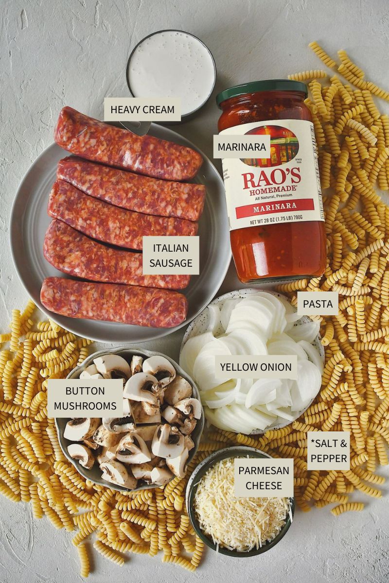 Ingredients needed to make Italian Sausage Pasta.